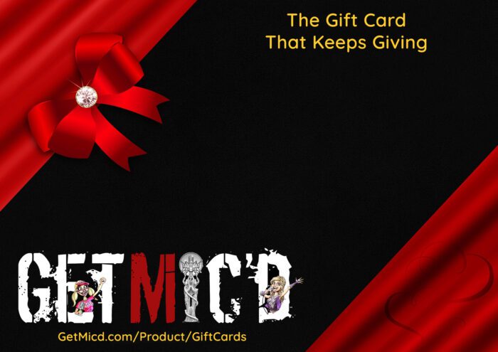 Get Mic'd Gift Cards